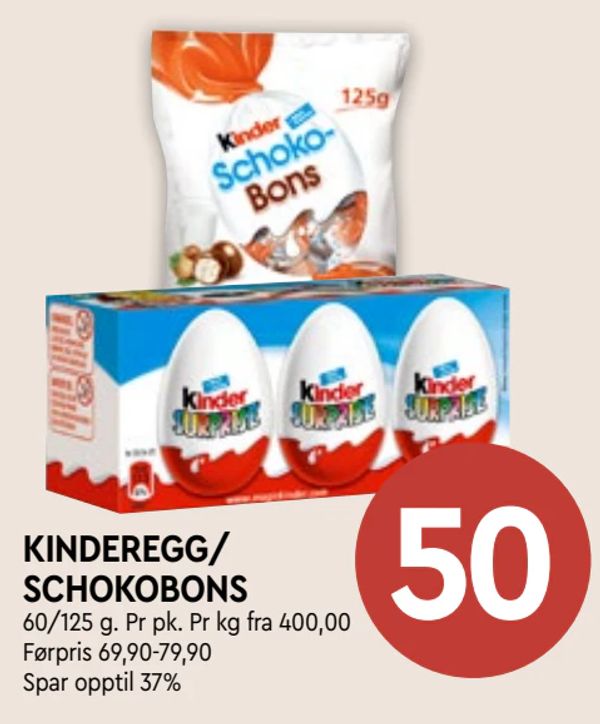 KINDEREGG/ SCHOKOBONS 60/125 g. Pr pk. Pr kg fra 400,00 Førpris 69,90-79,90 Spar opptil 37%