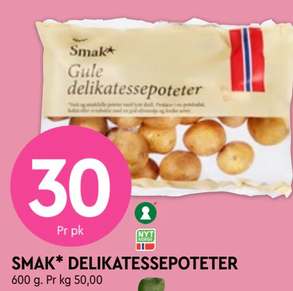 SMAK* DELIKATESSEPOTETER 600 g. Pr kg 50,00