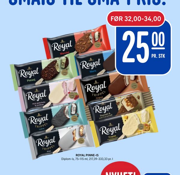 ROYAL PINNE-IS FØR 32,00-34,00
25,00
PR. STK
Diplom-is, 75-115 ml, 217,39-333,33 pr. l