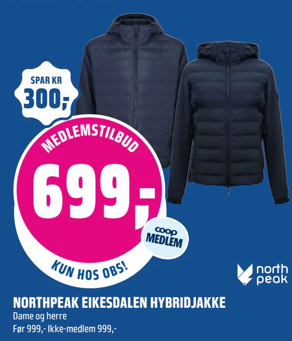 NORTHPEAK EIKESDALEN HYBRIDJAKKE Dame og herre Før 999,- Ikke-medlem 999,-