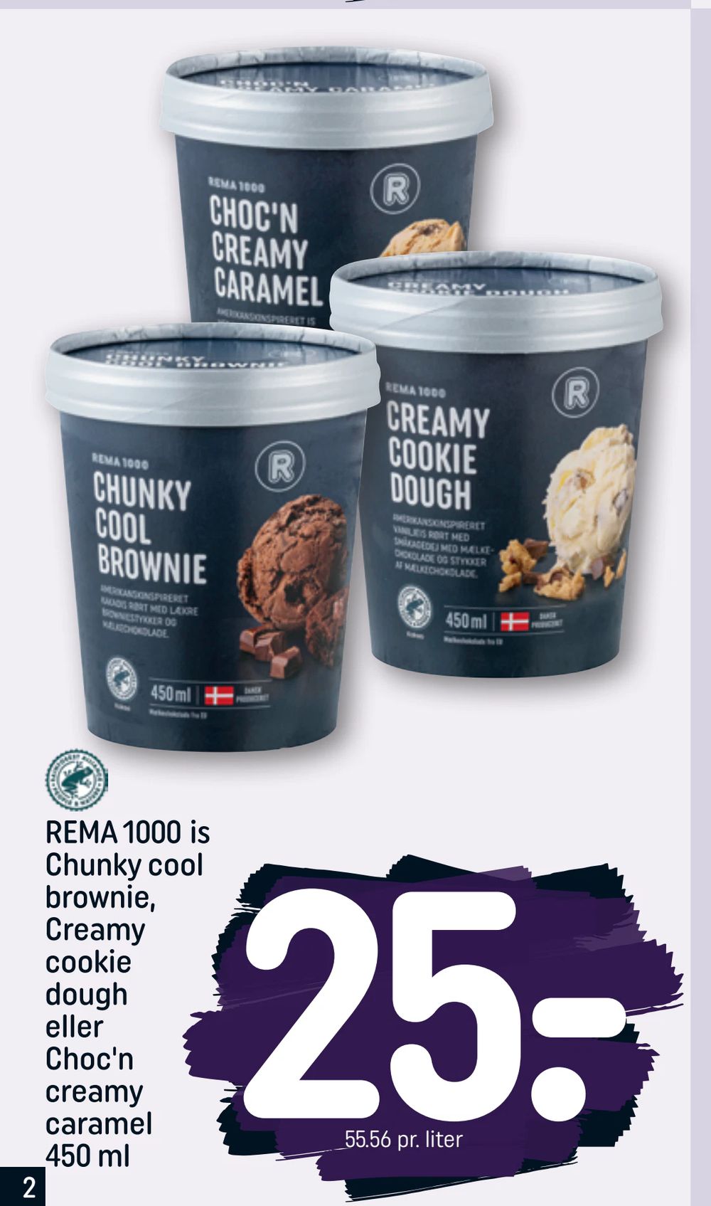 REMA 1000 is Chunky cool brownie, Creamy cookie dough eller Choc'n creamy caramel 450 ml