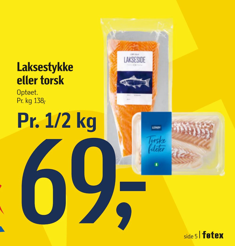 Tilbud på Laksestykke eller torsk fra føtex til 69 kr.