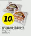 MUFFIN DOUBLE CHOCOLATE OG MUFFIN MILK CHOCOLATE