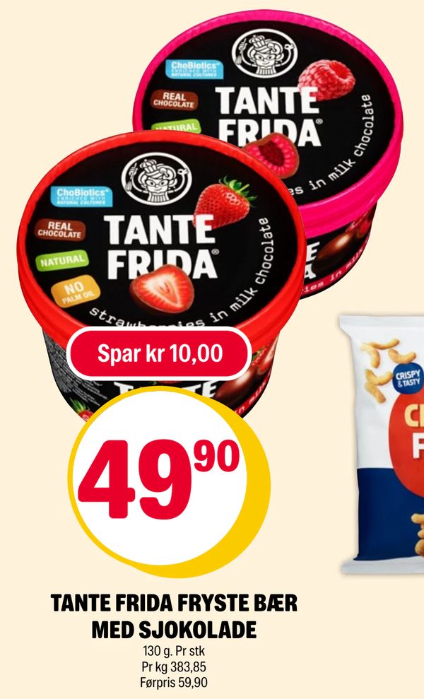TANTE FRIDA FRYSTE BÆR MED SJOKOLADE Spar kr 10,00
130 g. Pr stk Pr kg 383,85 Førpris 59,90