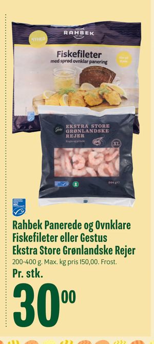 Rahbek Panerede og Ovnklare Fiskefileter eller Gestus Ekstra Store Grønlandske Rejer