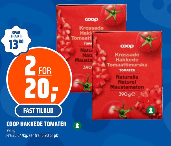 COOP HAKKEDE TOMATER 390 g Fra 25,64/kg. Før fra 16,90 pr pk
FAST TILBUD