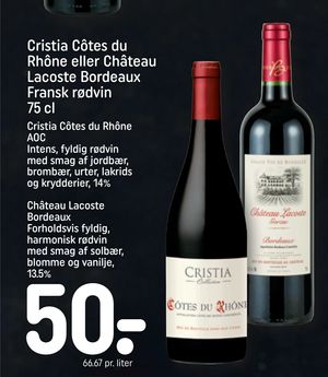 Cristia Côtes du Rhône eller Château Lacoste Bordeaux Fransk rødvin 75 cl