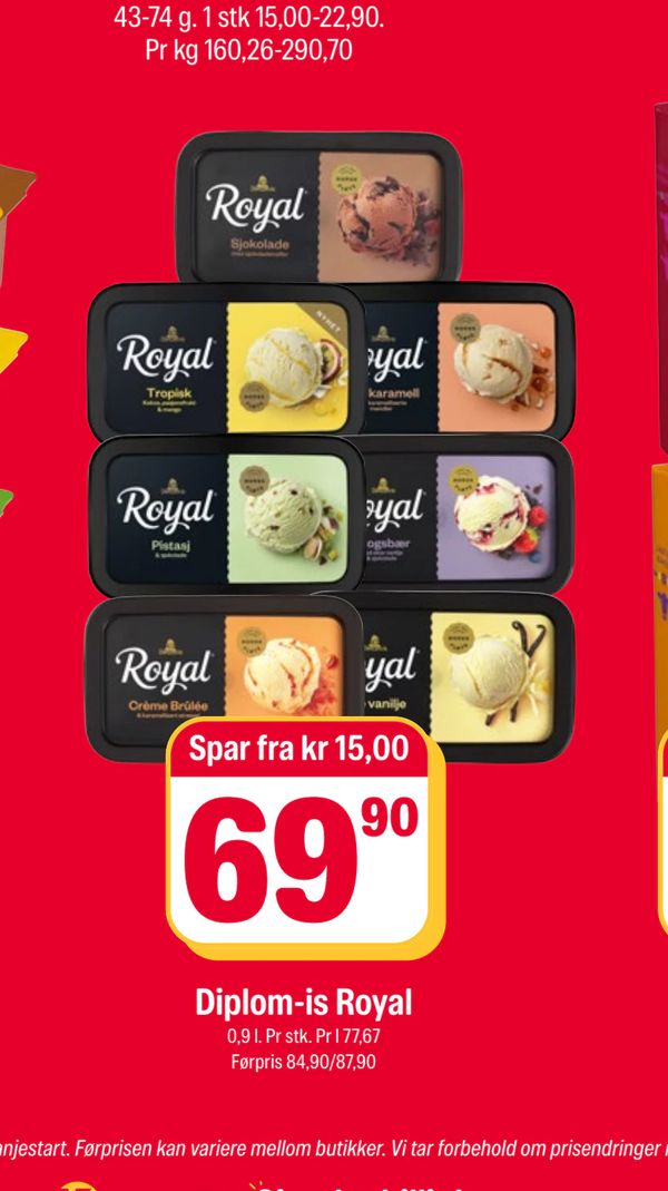 Diplom-is Royal 0,9 l. Pr stk. Pr l 77,67 F rpris 84,90/87,90 Spar fra kr 15,00 69,90