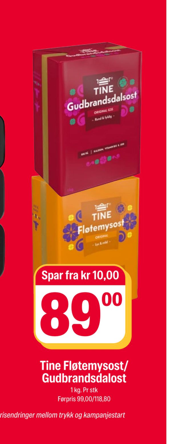 Tine Fl temysost/ Gudbrandsdalost 1 kg. Pr stk F rpris 99,00/118,80 Spar fra kr 10,00 89,00