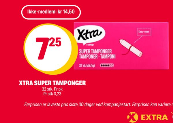 XTRA SUPER TAMPONGER 32 stk. Pr pk Pr stk 0,23 Ikke-medlem: kr 14,50