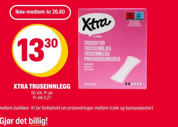 XTRA TRUSEINNLEGG 50 stk. Pr pk Pr stk 0,27 Ikke-medlem: kr 26,60