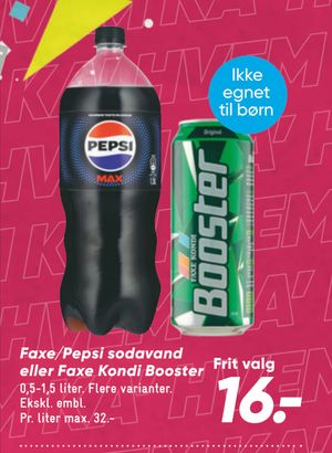 Faxe/Pepsi sodavand eller Faxe Kondi Booster