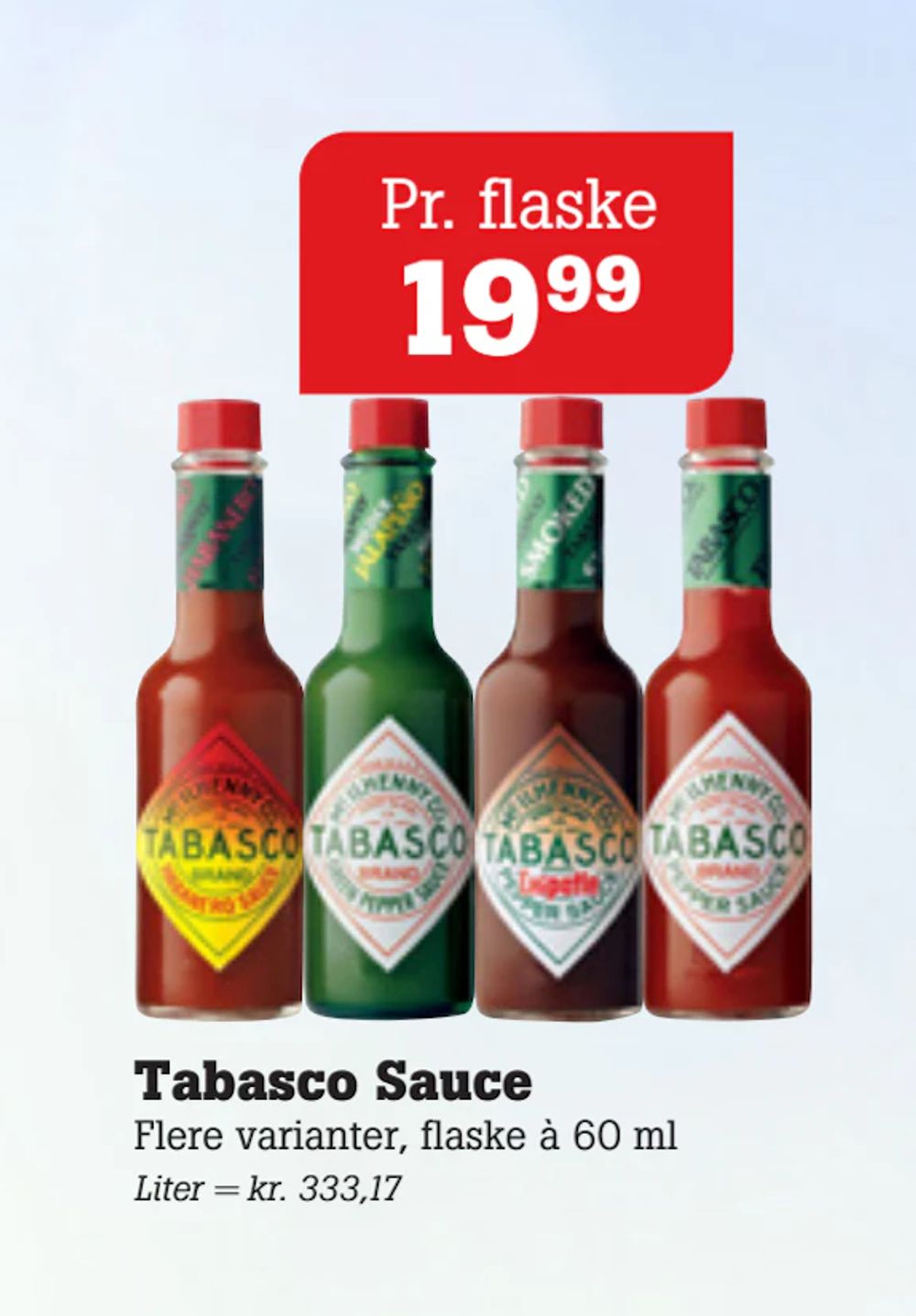 Tilbud på Tabasco Sauce fra Poetzsch Padborg til 19,99 kr.