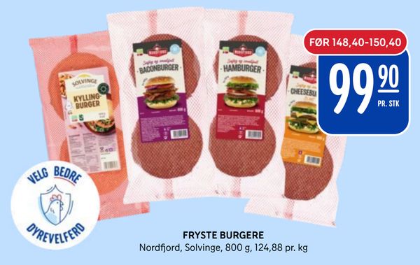 FRYSTE BURGERE Nordfjord, Solvinge, 800 g, 124,88 pr. kg
FØR 148,40-150,40
PR. STK