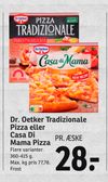 Dr. Oetker Tradizionale Pizza eller Casa Di Mama Pizza