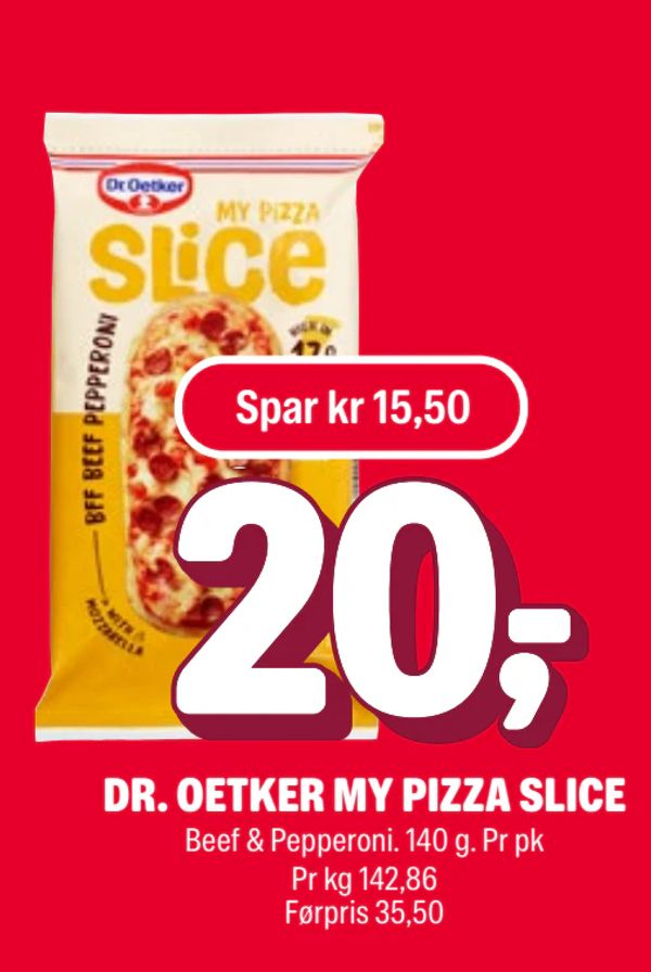 DR. OETKER MY PIZZA SLICE Beef & Pepperoni. 140 g. Pr pk Pr kg 142,86 Førpris 35,50 Spar kr 15,50