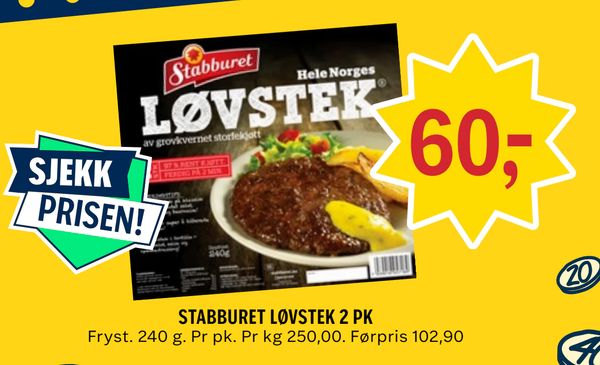 STABBURET LØVSTEK 2 PK Fryst. 240 g. Pr pk. Pr kg 250,00. Førpris 102,90