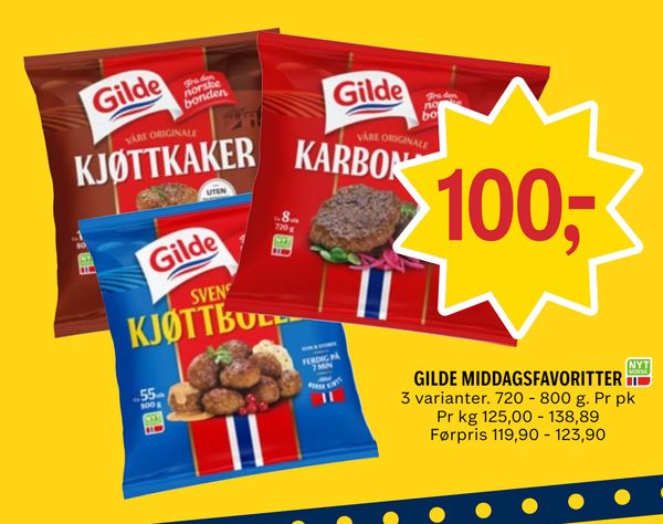 GILDE MIDDAGSFAVORITTER 3 varianter. 720 - 800 g. Pr pk Pr kg 125,00 - 138,89 Førpris 119,90 - 123,90