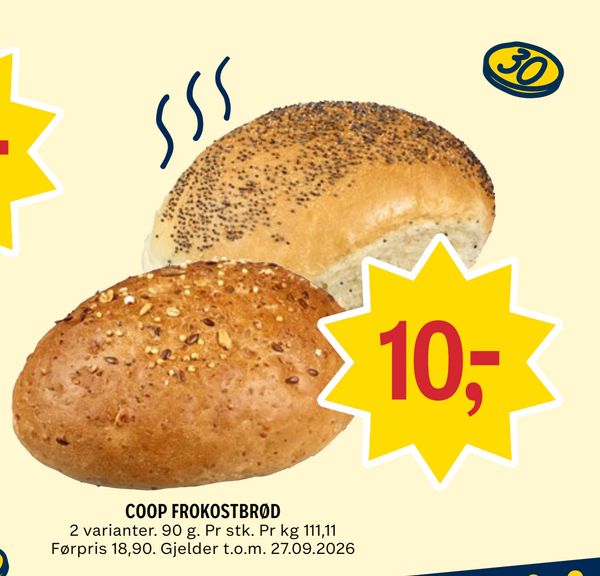 COOP FROKOSTBRØD 2 varianter. 90 g. Pr stk. Pr kg 111,11 Førpris 18,90. Gjelder t.o.m. 27.09.2026