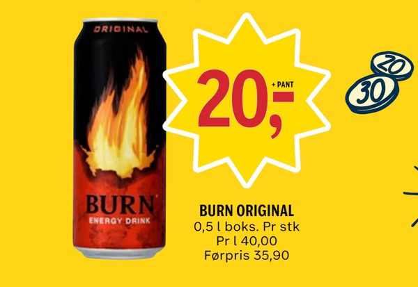 BURN ORIGINAL + PANT 0,5 l boks. Pr stk Pr l 40,00 Førpris 35,90