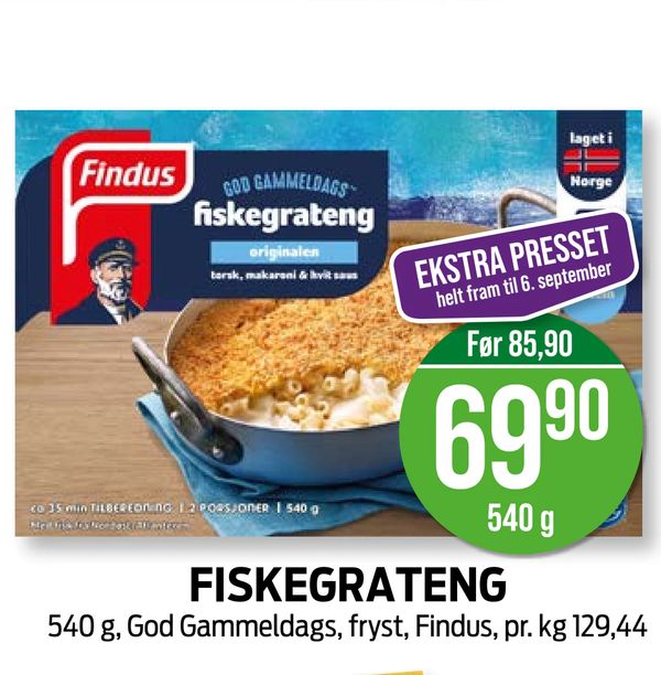 FISKEGRATENG 540 g, God Gammeldags, fryst, Findus, pr. kg 129,44 EKSTRA PRESSET helt fram til 6. september Før 85,90 69,90 540 g