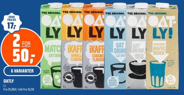 OATLY 2 FOR 50,- SPAR FRA KR 17,- 6 VARIANTER 1 l Fra 25,00/l. 1 stk fra 33,50