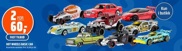 HOT WHEELS BASIC CAR Assorterte varianter. Pris 35,00 pr stk
2 FOR 60,-
FAST TILBUD
Kun i butikk
