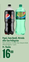 Pepsi, Faxe Kondi, Mirinda eller San Pellegrino