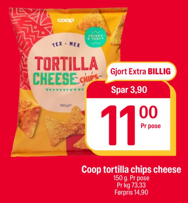 Coop tortilla chips cheese Gjort Extra BILLIG Spar 3,90 Pr pose 150 g. Pr pose Pr kg 73,33 Førpris 14,90