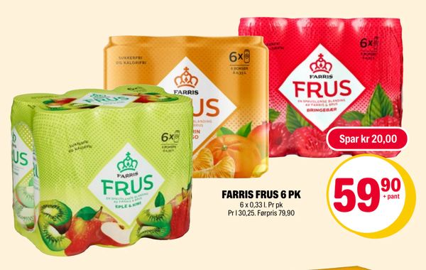 FARRIS FRUS 6 PK 6 x 0,33 l. Pr pk Pr l 30,25. Førpris 79,90 Spar kr 20,00 + pant