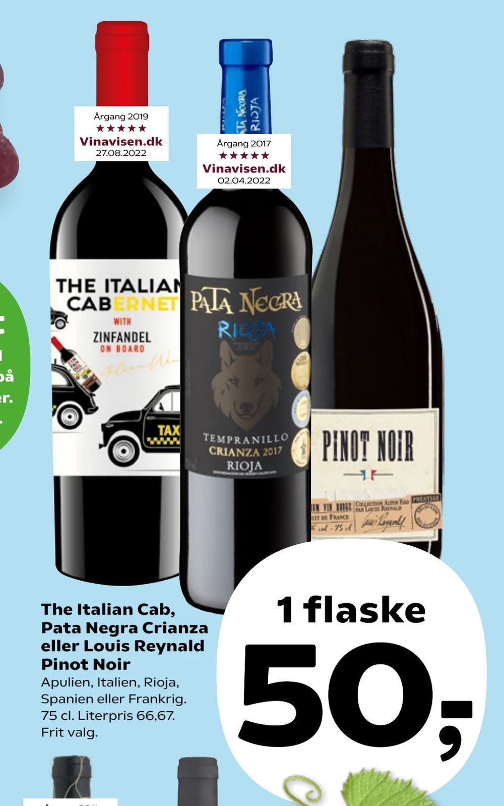 Tilbud på The Italian Cab, Pata Negra Crianza eller Louis Reynald Pinot Noir fra SuperBrugsen til 50 kr.