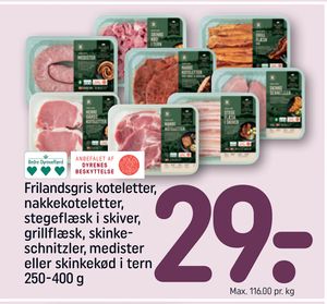 Frilandsgris koteletter, nakkekoteletter, stegeflæsk i skiver, grillflæsk, skinkeschnitzler, medister eller skinkekød i tern 250-400 g