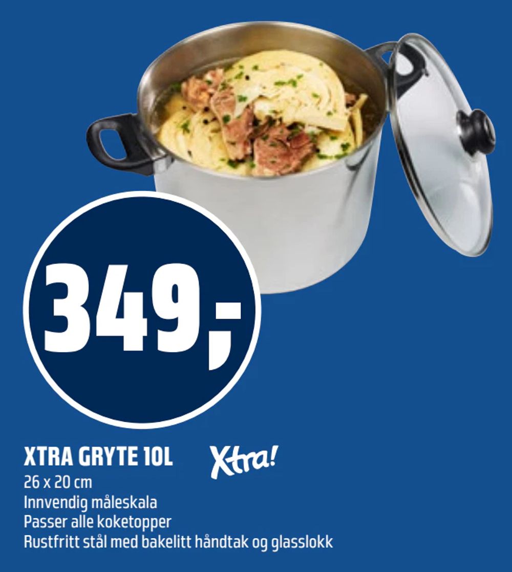 Xtra Gryte 10L