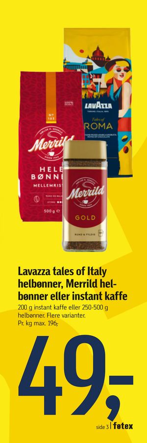 Lavazza tales of Italy helbønner, Merrild helbønner eller instant kaffe