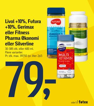 Livol +10%, Futura +10%, Gerimax eller Fitness Pharma Økonomi eller Silverline