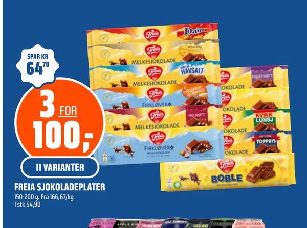 FREIA SJOKOLADEPLATER 3 FOR 100,- 11 VARIANTER SPAR KR 64,70 150-200 g. Fra 166,67/kg 1 stk 54,90