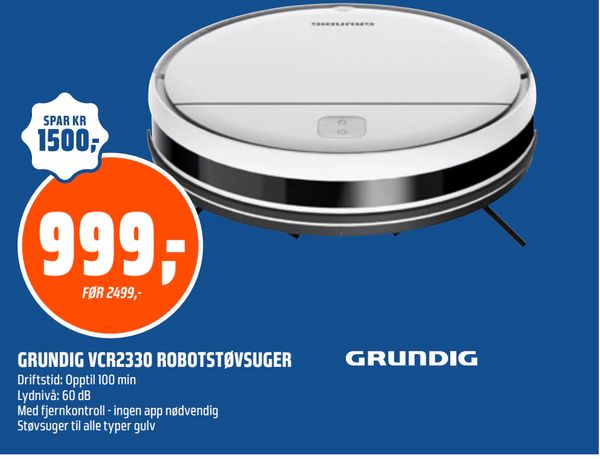 GRUNDIG VCR2330 ROBOTSTØVSUGER SPAR KR 1500,- 999,- FØR 2499,- Driftstid: Opptil 100 min Lydnivå: 60 dB Med fjernkontroll - ingen app nødvendig Støvsuger til alle typer gulv GRUNDIG