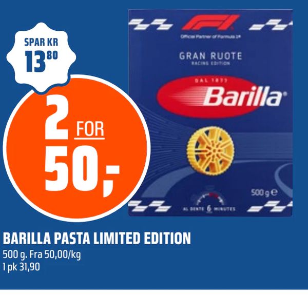 BARILLA PASTA LIMITED EDITION 500 g. Fra 50,00/kg 1 pk 31,90. 2 FOR 50,-. SPAR KR 13,80.