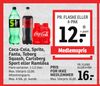 Coca-Cola, Sprite, Fanta, Tuborg Squash, Carlsberg Sport eller Ramlösa