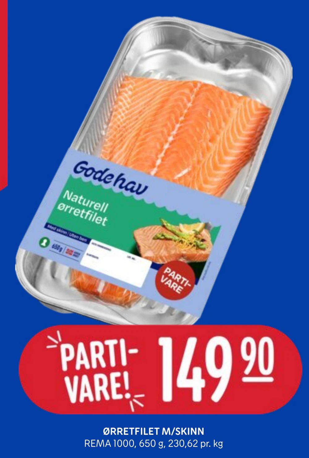 Ørretfilet M/Skinn