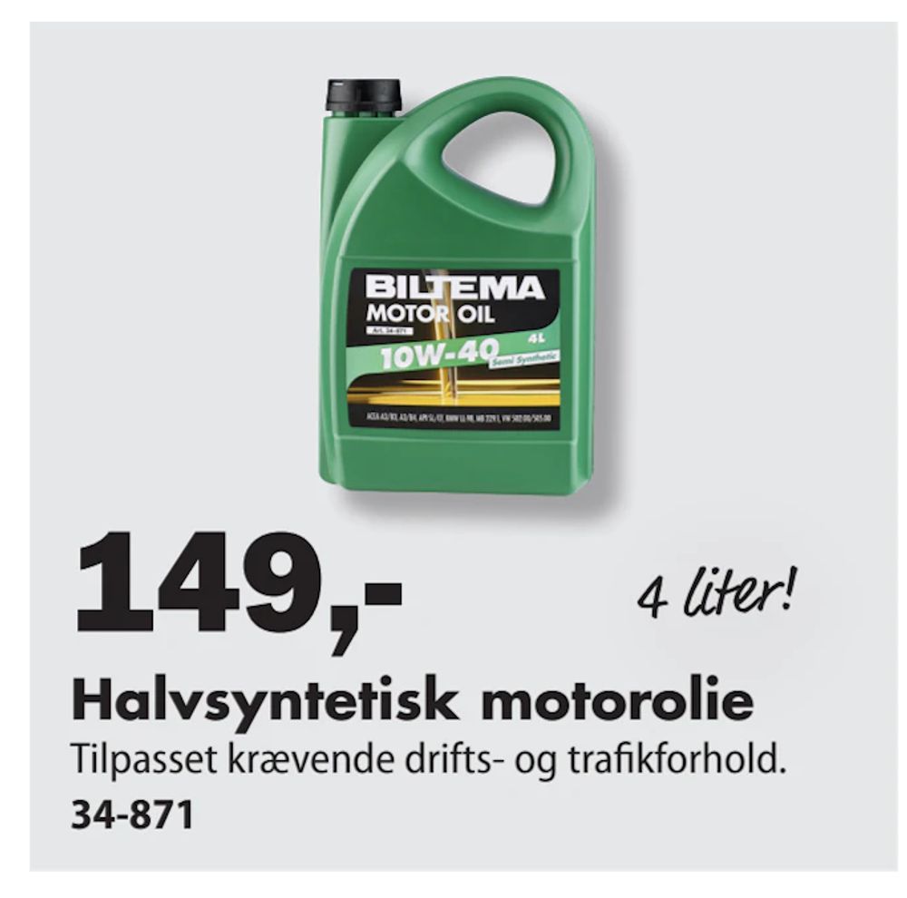 Tilbud på Halvsyntetisk motorolie fra Biltema til 149 kr.