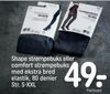 Shape strømpebuks eller comfort strømpebuks med ekstra bred elastik, 80 denier