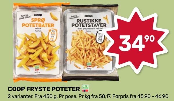 COOP FRYSTE POTETER 2 varianter. Fra 450 g. Pr pose. Pr kg fra 58,17. Førpris fra 45,90 - 46,90