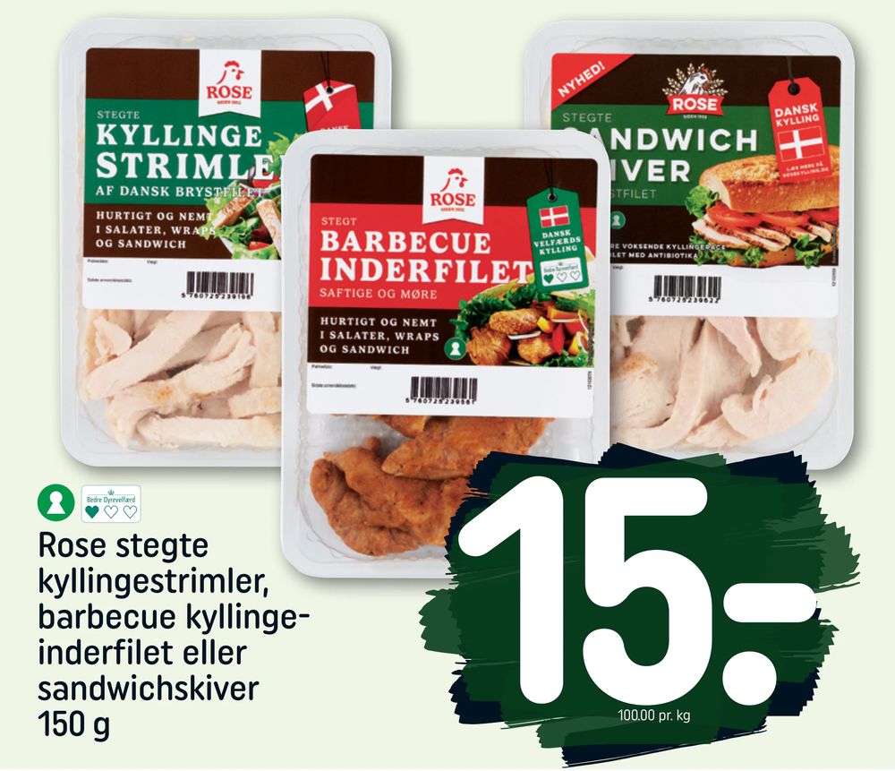 Rose stegte kyllingestrimler, barbecue kyllingeinderfilet eller sandwichskiver