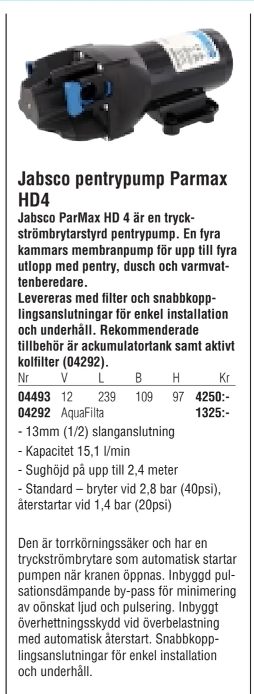 Erbjudanden på Jabsco pentrypump Parmax HD4 från Erlandsons Brygga för 4 250 kr