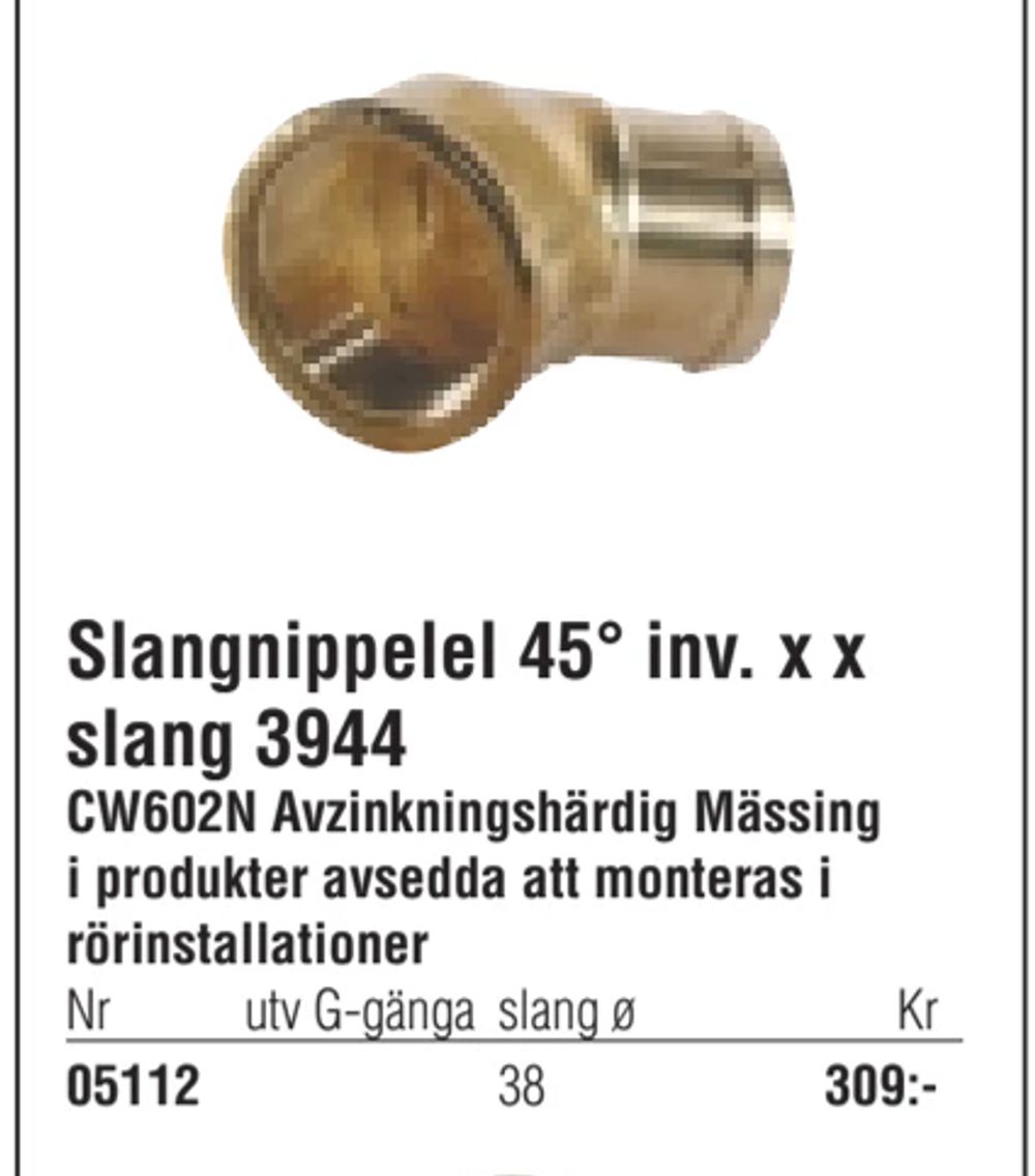 Erbjudanden på Slangnippelel 45° inv. x x slang 3944 från Erlandsons Brygga för 309 kr