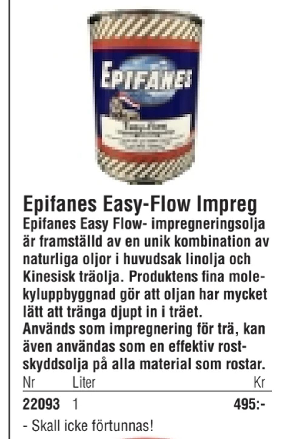 Erbjudanden på Epifanes Easy-Flow Impreg från Erlandsons Brygga för 495 kr