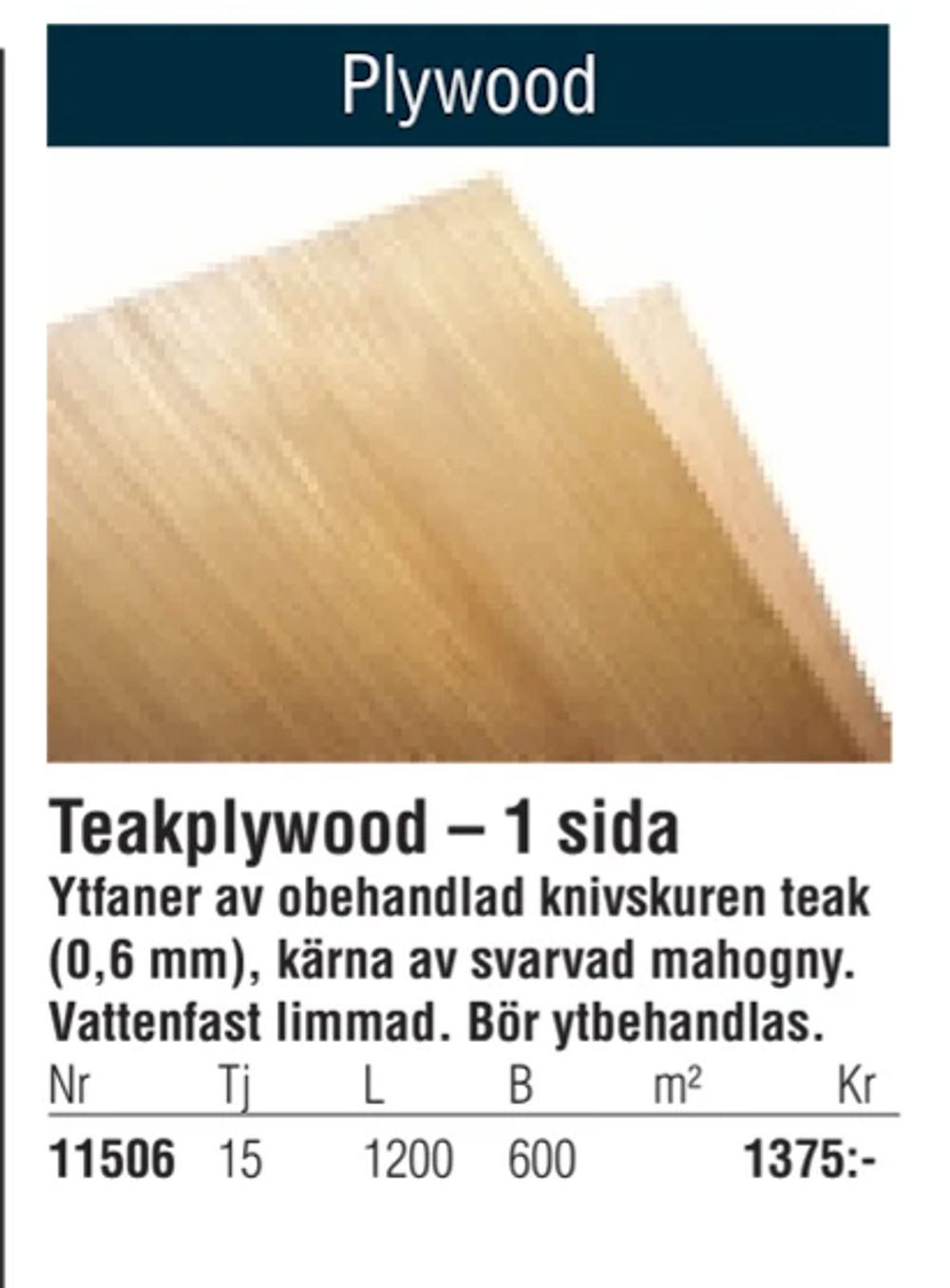 Erbjudanden på Teakplywood – 1 sida från Erlandsons Brygga för 1 375 kr