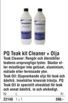 PQ Teak kit Cleaner + Olja