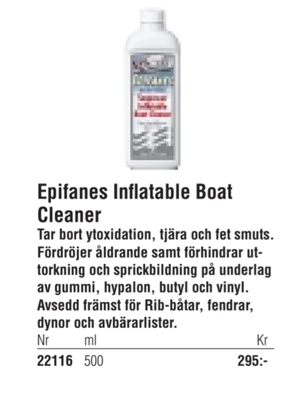 Erbjudanden på Epifanes Inflatable Boat Cleaner från Erlandsons Brygga för 295 kr